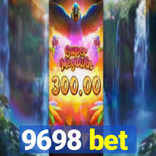 9698 bet